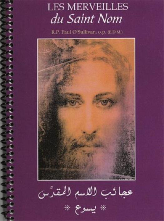 I grande 12198 les merveilles du saint nom de jesus texte francais suivi du texte en arabe reliure spirale net 2